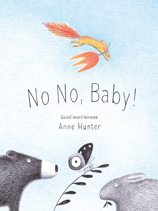 Title details for No No, Baby! by Anne Hunter - Wait list
